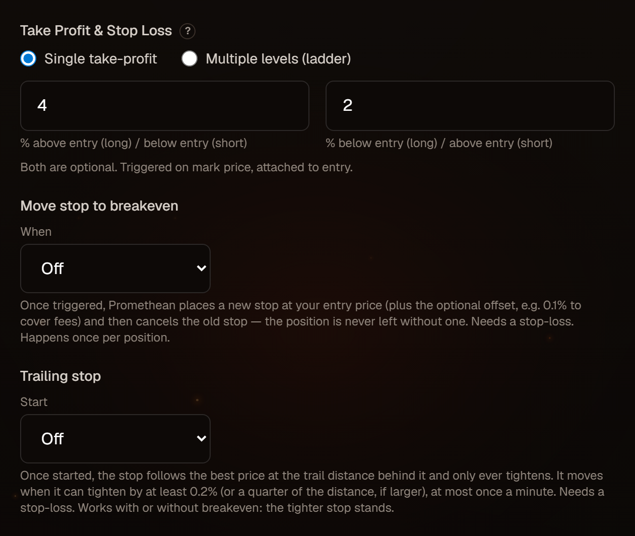 Single take-profit and stop-loss.